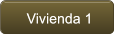 Vivienda 1 Vivienda 1